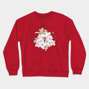 Sweet As Can Be with Cherry Tree Blossoms Crewneck Sweatshirt